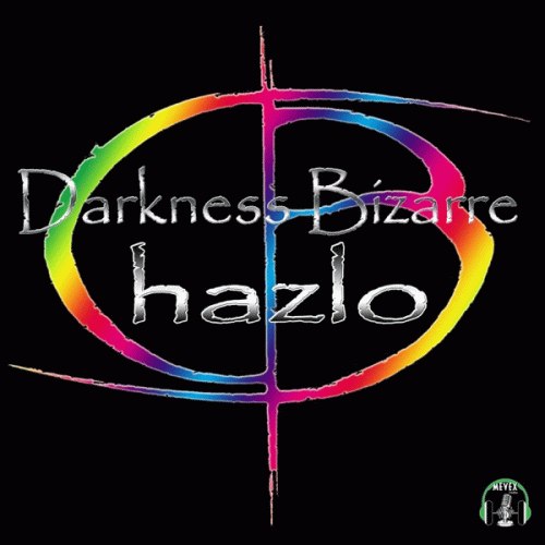 Darkness Bizarre : Hazlo